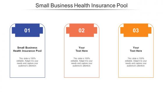 Small Business Health Insurance Pool Ppt Powerpoint Presentation Outline Ideas Cpb