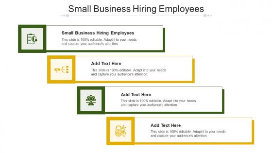 Small Business Hiring Employees Ppt Powerpoint Presentation Summary Shapes Cpb