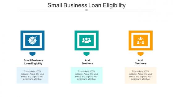 Small Business Loan Eligibility In Powerpoint And Google Slides Cpb