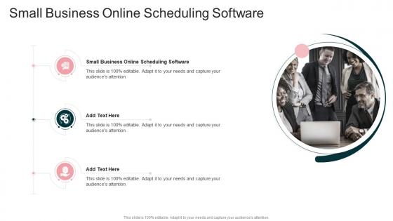 Small Business Online Scheduling Software In Powerpoint And Google Slides Cpb