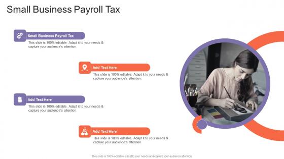 Small Business Payroll Tax In Powerpoint And Google Slides Cpb