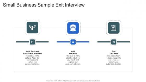 Small Business Sample Exit Interview In Powerpoint And Google Slides Cpb