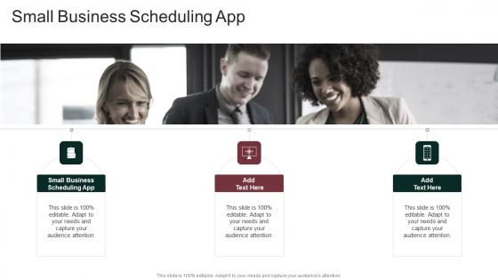 Small Business Scheduling App In Powerpoint And Google Slides Cpb