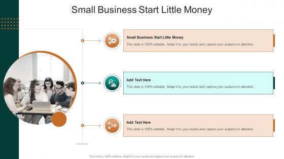 Small Business Start Little Money In Powerpoint And Google Slides Cpb