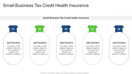 Small Business Tax Credit Health Insurance In Powerpoint And Google Slides Cpb