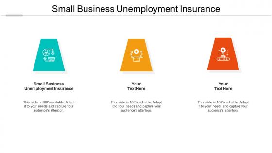 Small business unemployment insurance ppt powerpoint presentation professional ideas cpb