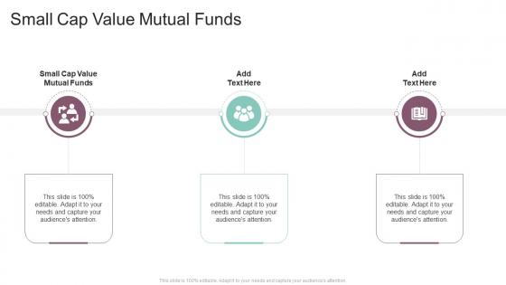 Small Cap Value Mutual Funds In Powerpoint And Google Slides Cpb