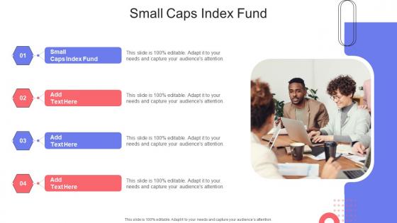 Small Caps Index Fund In Powerpoint And Google Slides Cpb