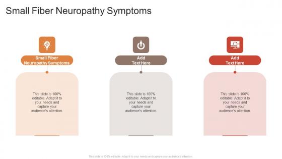 Small Fiber Neuropathy Symptoms In Powerpoint And Google Slides Cpb