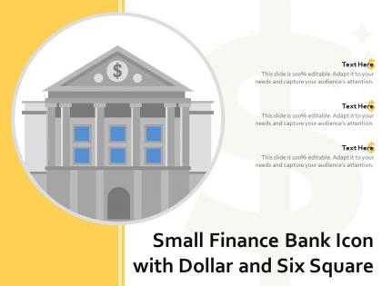 Small finance bank icon with dollar and six square
