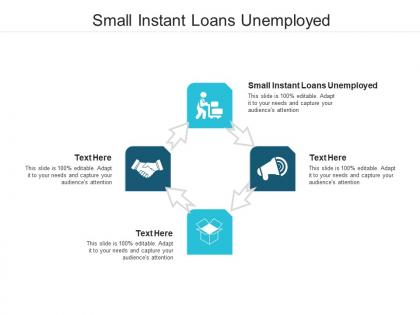 Small instant loans unemployed ppt powerpoint presentation slides download cpb