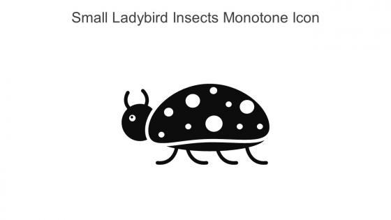 Small Ladybird Insects Monotone Icon In Powerpoint Pptx Png And Editable Eps Format