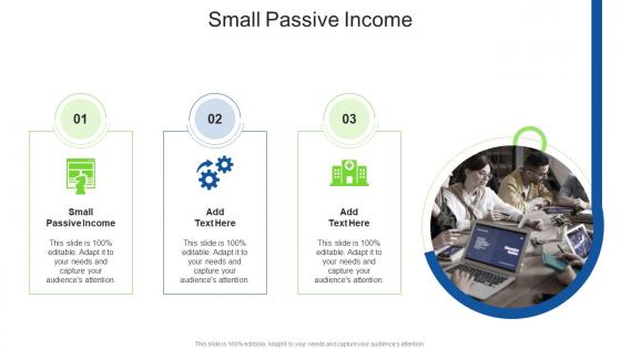 Small Passive Income In Powerpoint And Google Slides Cpb