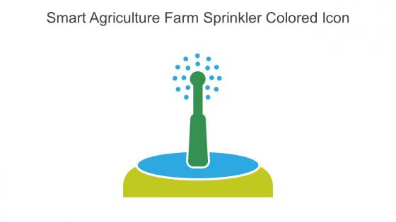 Smart Agriculture Farm Sprinkler Colored Icon In Powerpoint Pptx Png And Editable Eps Format