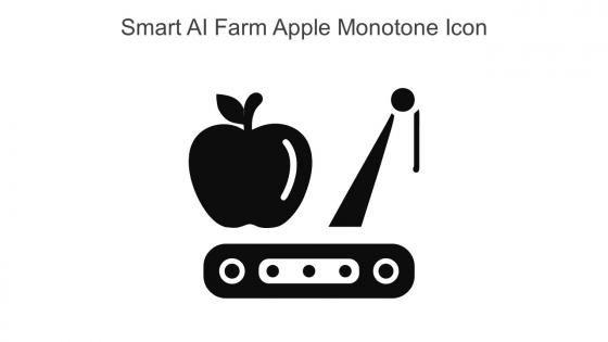 Smart AI Farm Apple Monotone Icon In Powerpoint Pptx Png And Editable Eps Format