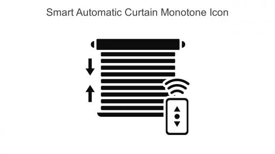 Smart Automatic Curtain Monotone Icon In Powerpoint Pptx Png And Editable Eps Format