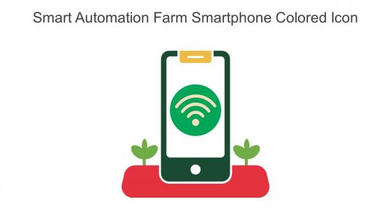 Smart Automation Farm Smartphone Colored Icon In Powerpoint Pptx Png And Editable Eps Format