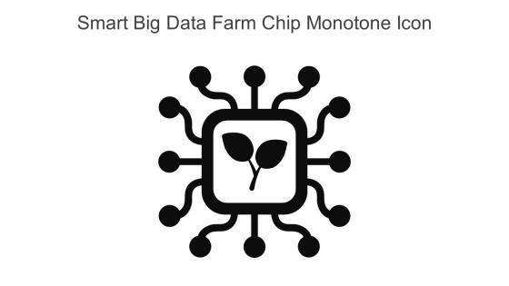 Smart Big Data Farm Chip Monotone Icon In Powerpoint Pptx Png And Editable Eps Format