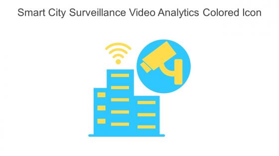 Smart City Surveillance Video Analytics Colored Icon In Powerpoint Pptx Png And Editable Eps Format