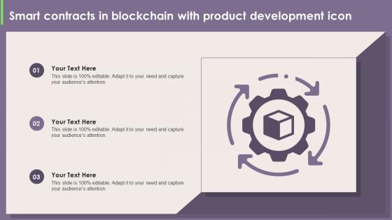 Smart Contracts In Blockchain With Product Development Icon