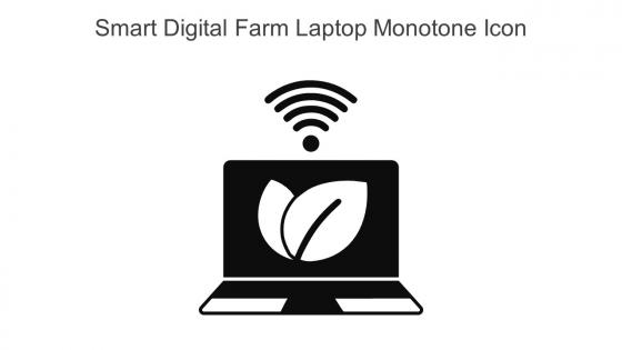 Smart Digital Farm Laptop Monotone Icon In Powerpoint Pptx Png And Editable Eps Format