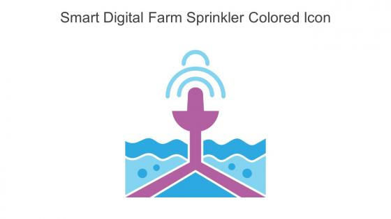 Smart Digital Farm Sprinkler Colored Icon In Powerpoint Pptx Png And Editable Eps Format