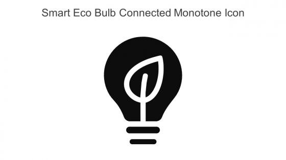Smart Eco Bulb Connected Monotone Icon In Powerpoint Pptx Png And Editable Eps Format