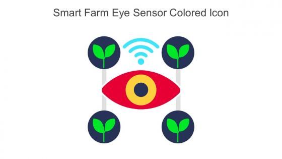 Smart Farm Eye Sensor Colored Icon In Powerpoint Pptx Png And Editable Eps Format