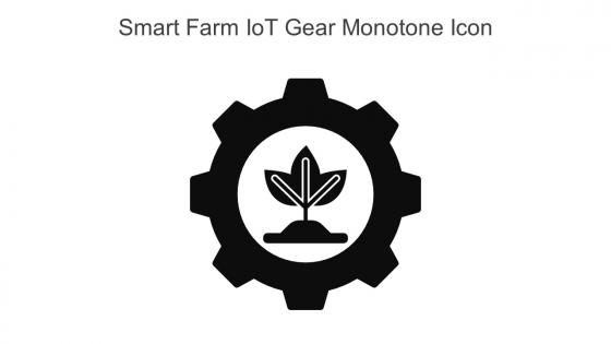 Smart Farm IoT Gear Monotone Icon In Powerpoint Pptx Png And Editable Eps Format