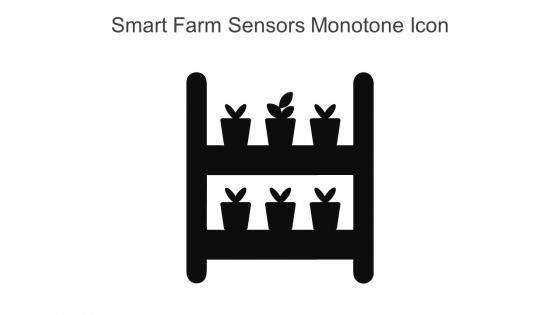 Smart Farm Sensors Monotone Icon In Powerpoint Pptx Png And Editable Eps Format
