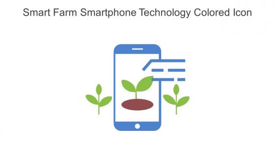 Smart Farm Smartphone Technology Colored Icon In Powerpoint Pptx Png And Editable Eps Format