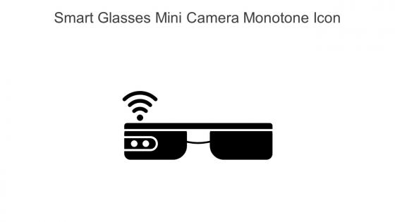 Smart Glasses Mini Camera Monotone Icon In Powerpoint Pptx Png And Editable Eps Format