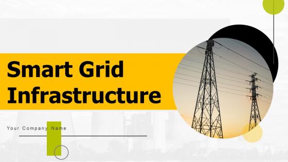 Smart Grid Infrastructure Powerpoint Presentation Slides