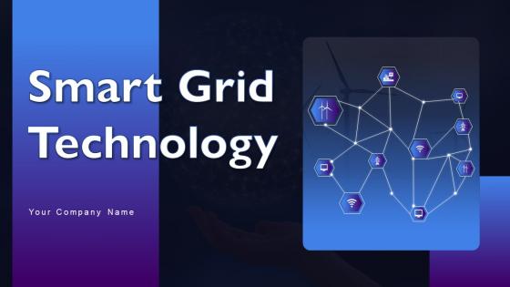 Smart Grid Technology Powerpoint Presentation Slides