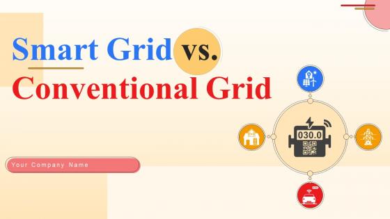 Smart Grid Vs Conventional Grid Powerpoint Presentation Slides