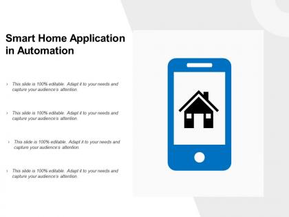 Smart home application in automation