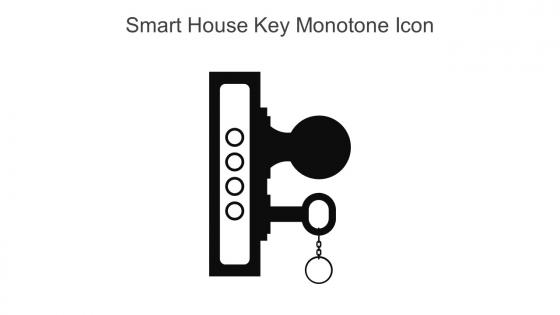 Smart House Key Monotone Icon In Powerpoint Pptx Png And Editable Eps Format