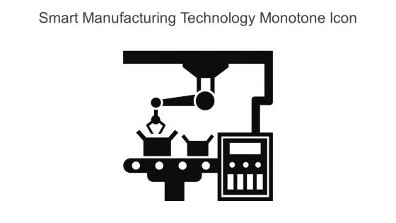 Smart Manufacturing Technology Monotone Icon In Powerpoint Pptx Png And Editable Eps Format