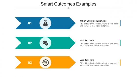 Smart Outcomes Examples In Powerpoint And Google Slides Cpb