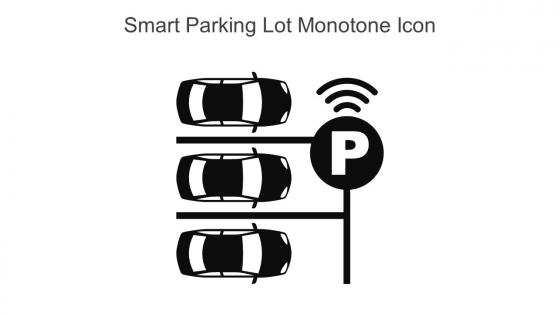 Smart Parking Lot Monotone Icon In Powerpoint Pptx Png And Editable Eps Format