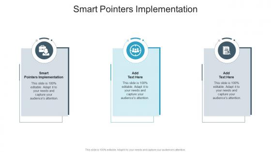 Smart Pointers Implementation In Powerpoint And Google Slides Cpb