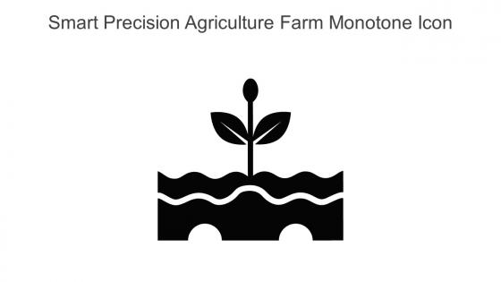 Smart Precision Agriculture Farm Monotone Icon In Powerpoint Pptx Png And Editable Eps Format