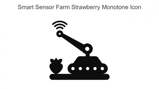 Smart Sensor Farm Strawberry Monotone Icon In Powerpoint Pptx Png And Editable Eps Format