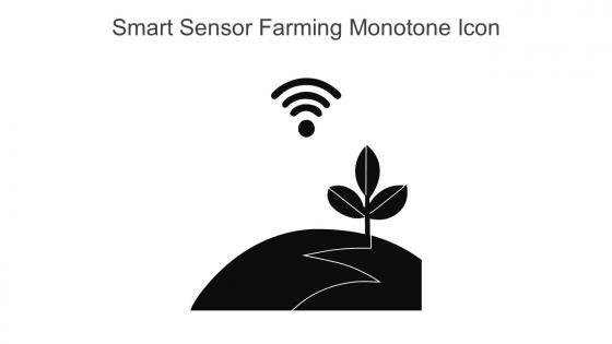 Smart Sensor Farming Monotone Icon In Powerpoint Pptx Png And Editable Eps Format