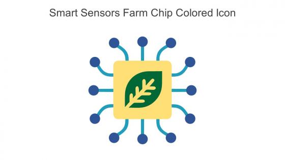 Smart Sensors Farm Chip Colored Icon In Powerpoint Pptx Png And Editable Eps Format