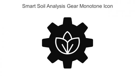 Smart Soil Analysis Gear Monotone Icon In Powerpoint Pptx Png And Editable Eps Format
