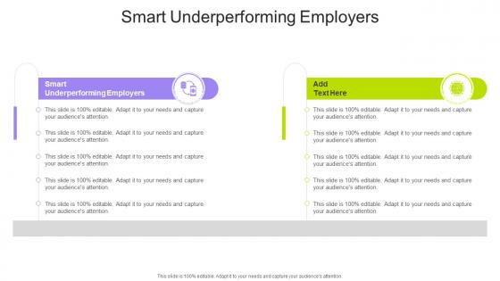 Smart Underperforming Employers In Powerpoint And Google Slides Cpb