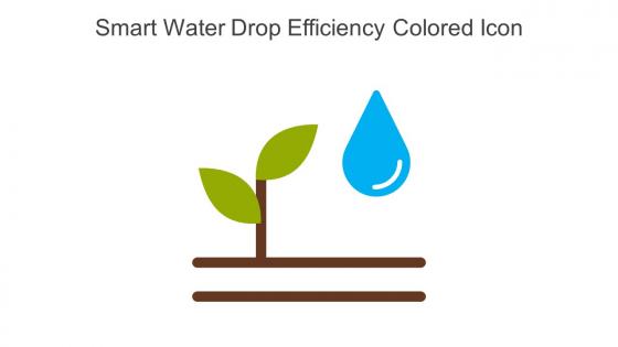 Smart Water Drop Efficiency Colored Icon In Powerpoint Pptx Png And Editable Eps Format