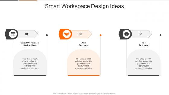 Smart Workspace Design Ideas In Powerpoint And Google Slides Cpb