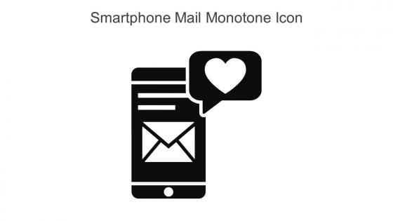 Smartphone Mail Monotone Icon In Powerpoint Pptx Png And Editable Eps Format